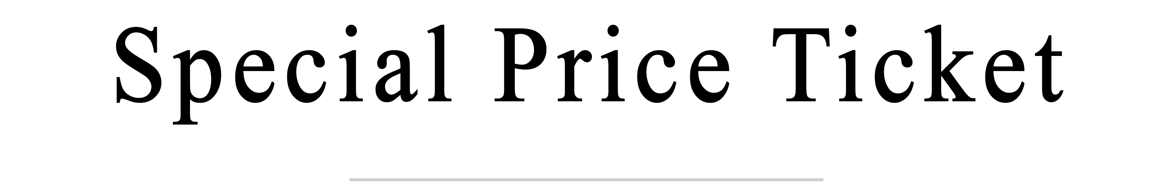 Special Price Ticket